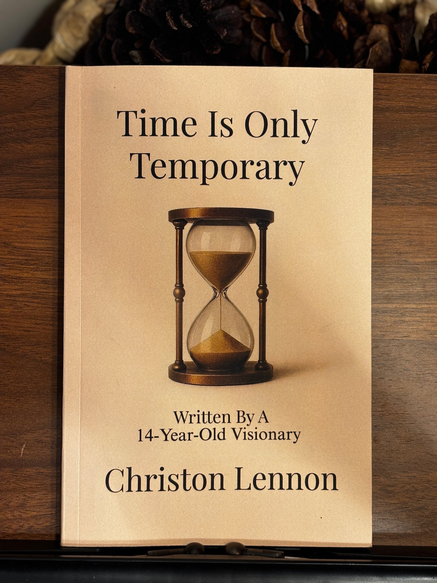 Time Is Only Temporary